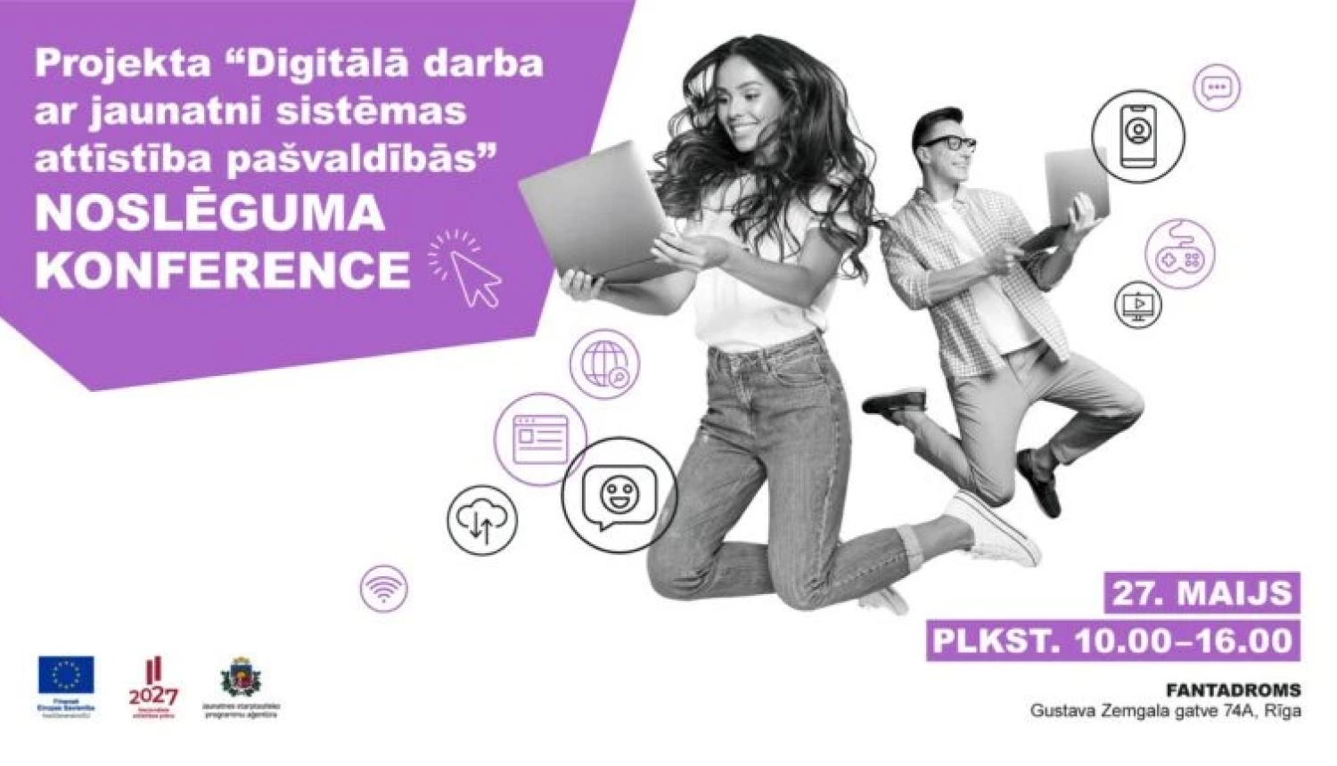 JSPA projekta “Digitālā darba ar jaunatni sistēmas attīstība pašvaldībās” noslēguma konference