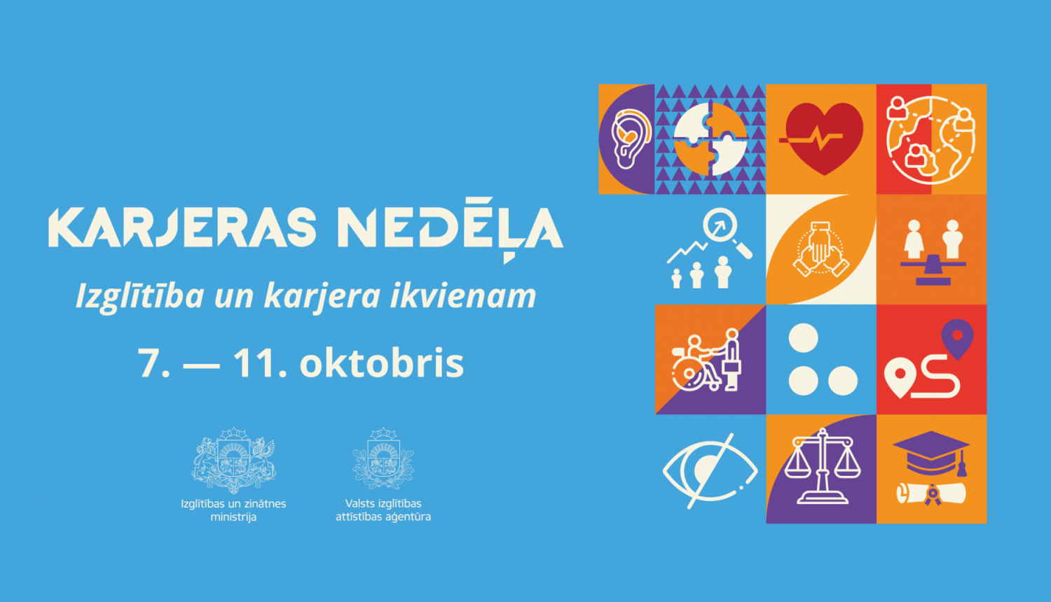 Uz gaiši zila fona balts uzraksts "Karjeras nedēļa. Izglītība un karjera ikvienam. 7.-11. oktobris" un krāsainas bildītes sānā 