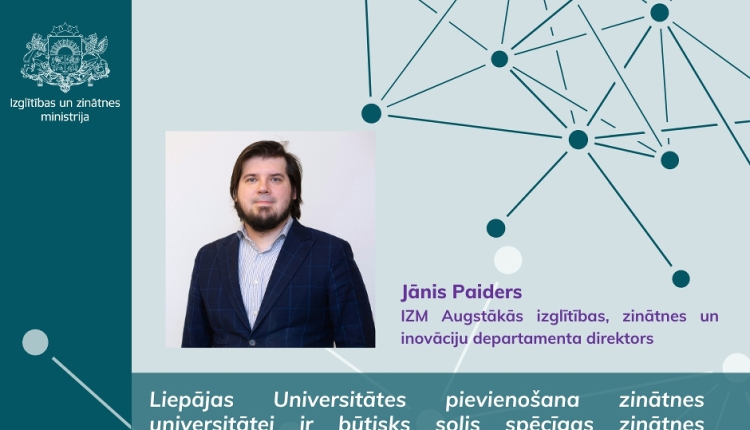 Ministru kabinets atbalstījis Liepājas Universitātes pievienošanos Rīgas Tehniskajai universitātei.