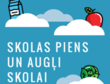 Skolas piens un augļi skolai