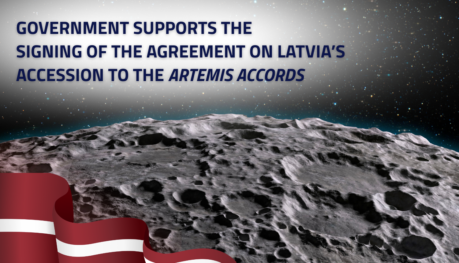 Government supports the signing of the agreement on Latvia's accession to the ARTEMIS ACCORDS