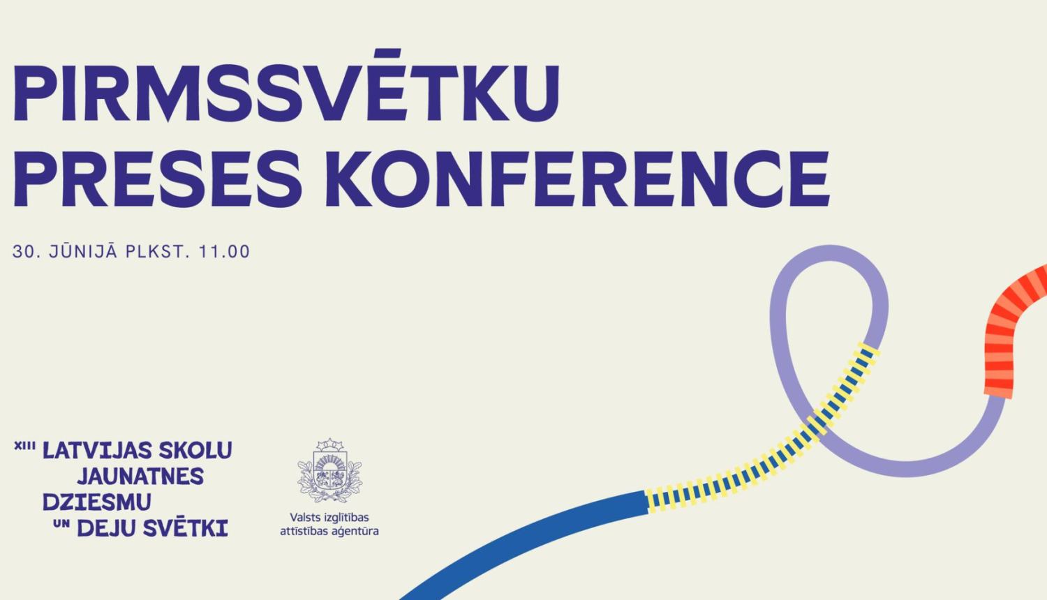XIII Latvijas Skolu jaunatnes dziesmu un deju svētku vizuālis ar uzrakstu "Pirmssvētku preses konference"
