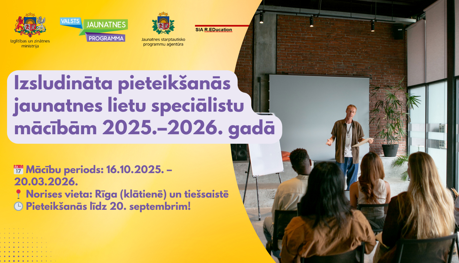 Izsludināta pieteikšanās jaunatnes lietu speciālistu mācībām 2025.–2026. gadā