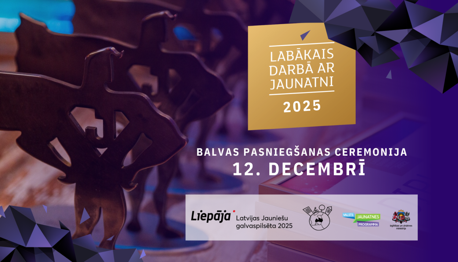 Konkursa “Labākais darbā ar jaunatni 2025” svinīgā apbalvošanas ceremonija 12.12.