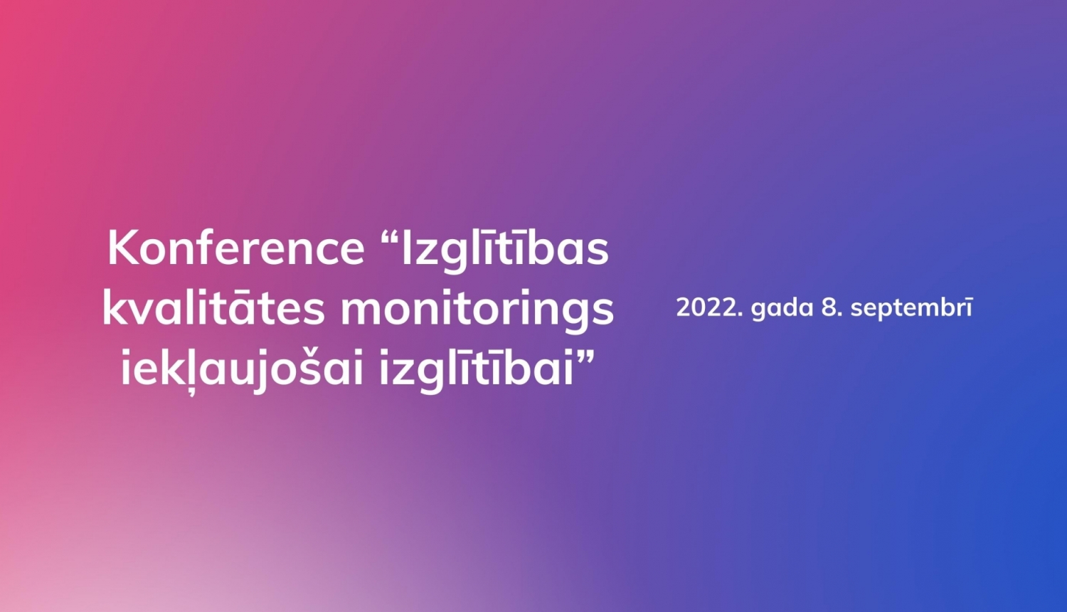 Konference par izglītības kvalitāti